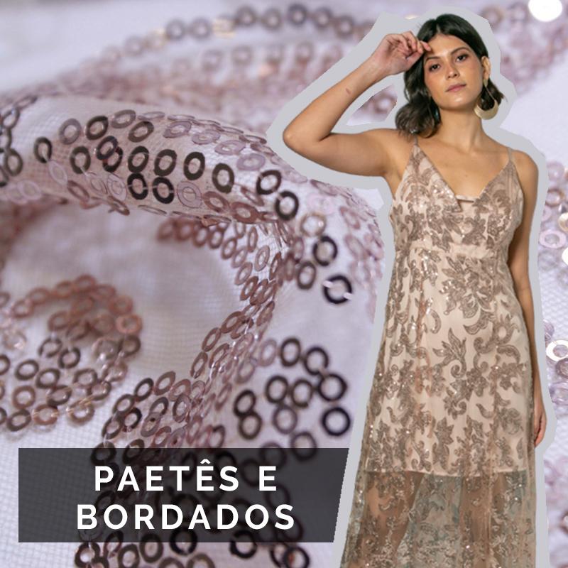 TULES, PAETES E BORDADOS