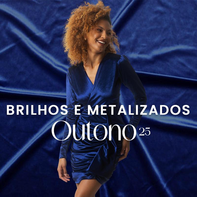 .OUTONO 25 - BRILHOS.