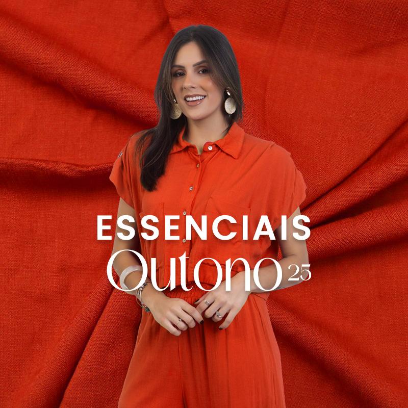 .OUTONO 25 - ESSENCIAIS.