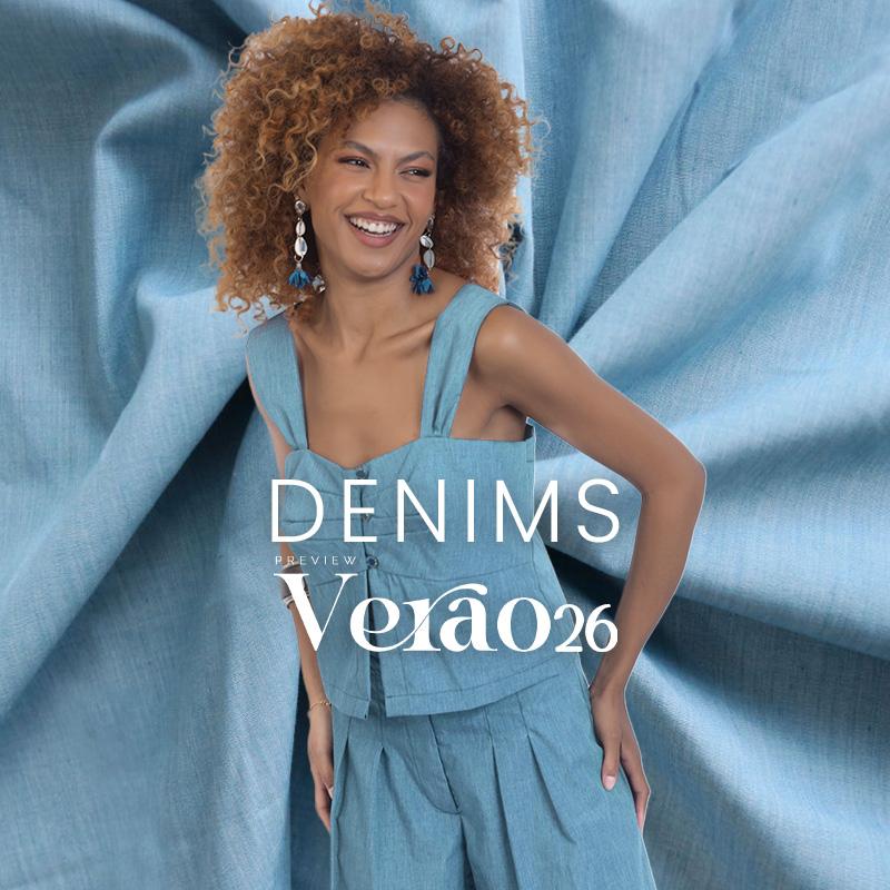 .PREVIEW VERÃO 26- DENIMS