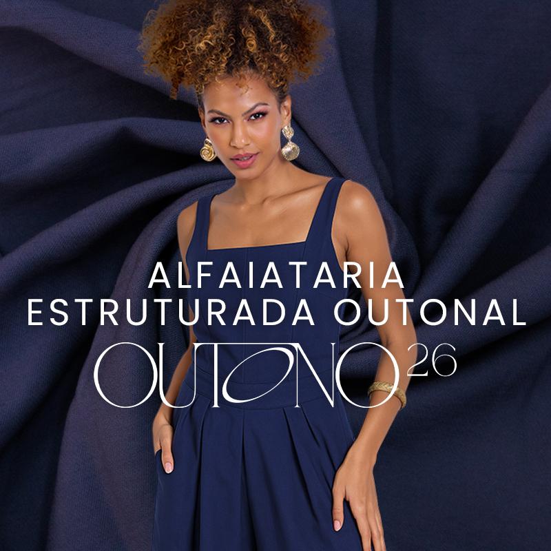 OUTONO 26 - ALFAIATARIA ESTRUTURADA OUTONAL