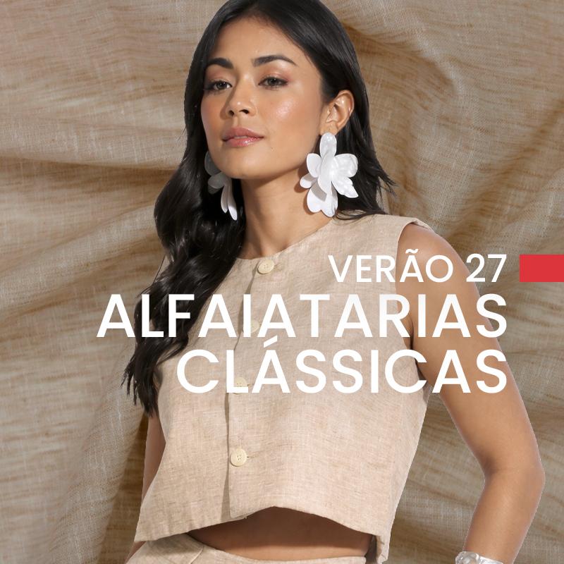 VERÃO 27 - ALFAIATARIAS CLÁSSICAS